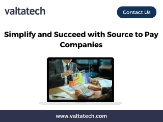 Simplify and Succeed with Source to Pay Companies