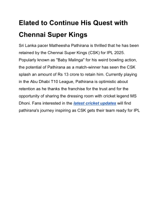 Elated to Continue His Quest with Chennai Super Kings