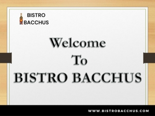 Urban restaurant- BISTRO BACCHUS