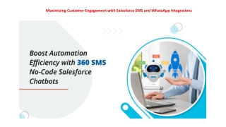 Maximizing Customer Engagement with Salesforce SMS and WhatsApp Integrations