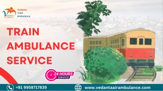 Train Ambulance Service in Hyderabad Safe and Secure Journey