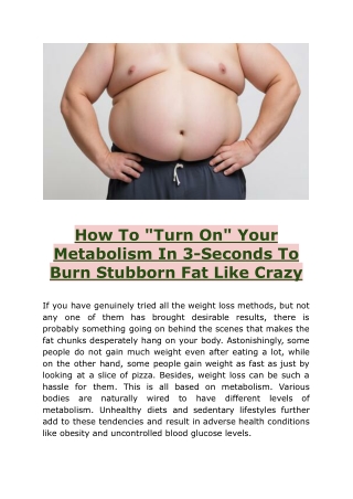 How To "Turn On" Your Metabolism In 3-Seconds To Burn Stubborn Fat