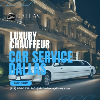 Luxury Chauffeur Car Service Dallas