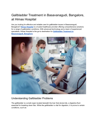 Gallbladder Treatment in Basavanagudi, Bangalore, at Himas Hospital