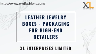 Leather Jewelry Boxes - Packaging for High-End Retailers