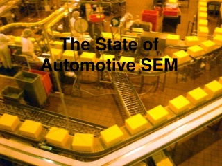 The State of Automotive SEO - Dynamic Web Solutions