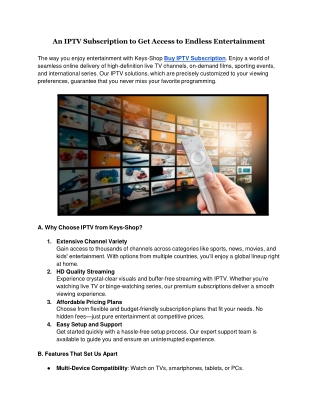 An IPTV Subscription to Get Access to Endless Entertainment