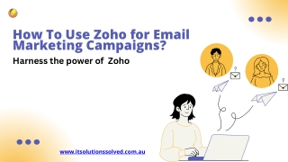 How To Use Zoho for Email Marketing Campaigns?