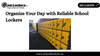 Organize Your Day with Reliable School Lockers