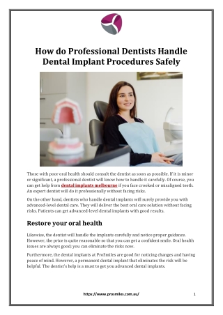 How do Professional Dentists Handle Dental Implant Procedures Safely?