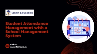 Student Attendance Management with a School Management System