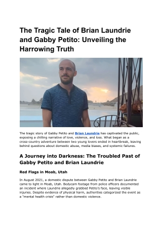 The Tragic Tale of Brian Laundrie and Gabby Petito_ Unveiling the Harrowing Truth