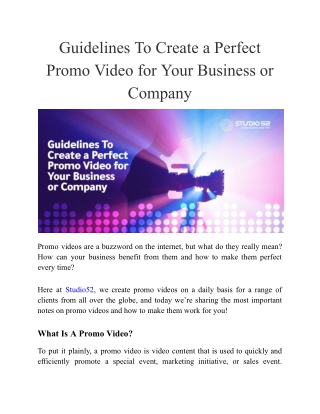 Guidelines To Create a Perfect Promo Video for Your Business or Company