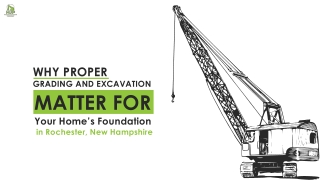 Why Proper Grading and Excavation Matter for Your Home’s Foundation in Rochester