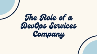 The Role of a DevOps Services Company