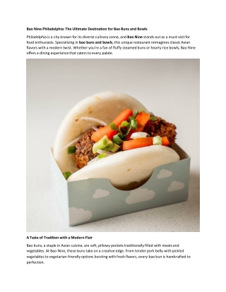 Bao Nine Philadelphia - The Ultimate Destination for Bao Buns and Bowls