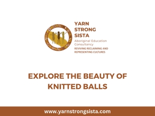 Explore the Beauty of Knitted Balls