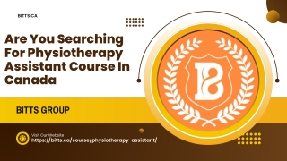 Are You Searching For Physiotherapy Assistant Course In Canada