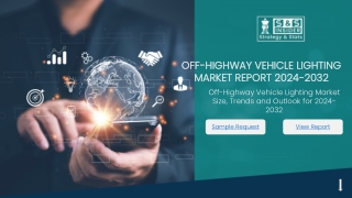 Off-highway Vehicle Lighting Market Size Share Report 2032