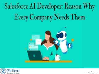 Salesforce AI Developer Reason Why Every Company Needs Them