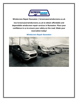 Windscreen Repair Nuneaton | Screensaverwindscreens.co.uk
