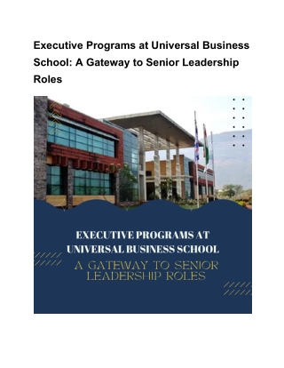 Executive Programs at Universal Business School_ A Gateway to Senior Leadership Roles