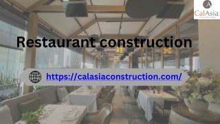 Expert Restaurant Construction Services | Calasia Construction