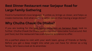 Best Dinner Restaurant near Sarjapur Road for Large Family Gathering