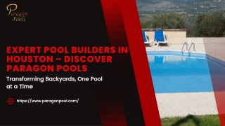 Expert Pool Builders in Houston – Discover Paragon Pools