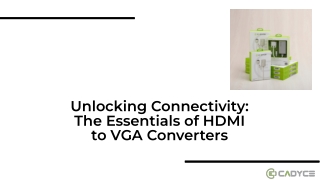 Effortless Conversion with an HDMI to VGA Converter