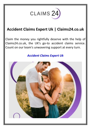 Accident Claims Expert Uk Claims24.co.uk
