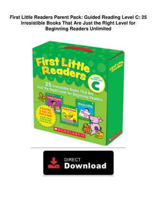 First Little Readers Parent Pack: Guided Reading Level C: 25 Irresistible