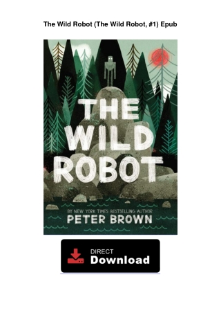 The Wild Robot (The Wild Robot, #1) Unlimited