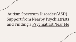 autism-spectrum-disorder-asd-support-from-nearby-psychiatrists-and-finding-a-psychiatrist-near-me-202411260451379TwO