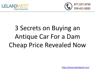 3 Secrets on Buying an Antique Car For a Dam Cheap Price Rev