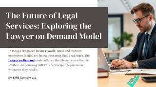 The Future of Legal Services Exploring the Lawyer on Demand Model