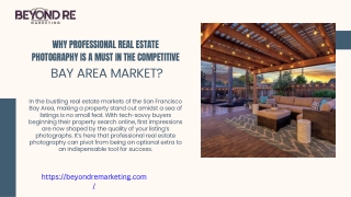 Why Professional Real Estate Photography is a Must in the Competitive Bay Area Market