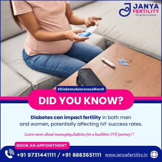 Diabetes can impact fertility| JanyaFertility|Best IVF specialist in HSR Layout