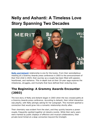 Nelly and Ashanti_ A Timeless Love Story Spanning Two Decades