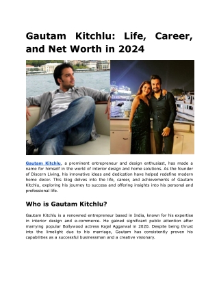 Gautam Kitchlu_ Life, Career, and Net Worth in 2024