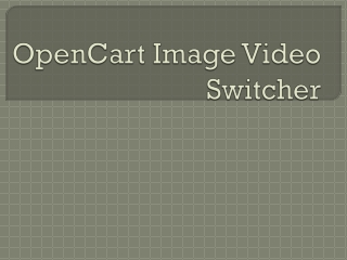 OpenCart Image Video Switcher