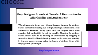 Shop Designer Brands at Choosh: A Destination for Affordability and Authenticity