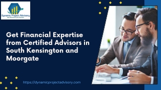 Get Financial Expertise from Certified Advisors in South Kensington and Moorgate