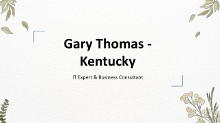 Gary Thomas (Kentucky) - A Guiding Luminary