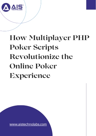 How Multiplayer PHP Poker Scripts Revolutionize the Online Poker Experience