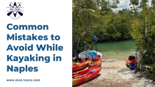 Common Mistakes to Avoid While Kayaking in Naples