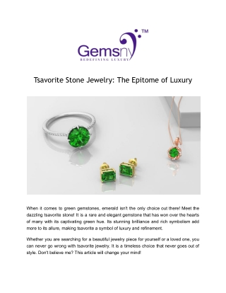 Tsavorite Stone Jewelry_ The Epitome of Luxury