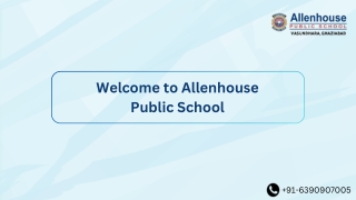 Top 10 Schools in Ghaziabad | Allenhouse Public School |  91-6390907005