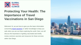 Protecting Your Health: The Importance of Travel Vaccinations in San Diego