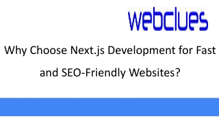 Why Choose Next.js Development for Fast and SEO-Friendly Websites